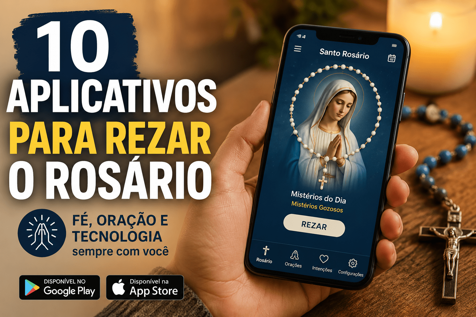 10 aplicativos para rezar o rosário e fortalecer sua fé diariamente
