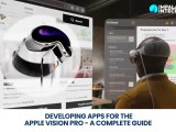 Developing Apps For The Apple Vision Pro A Complete Guide Impala Intech