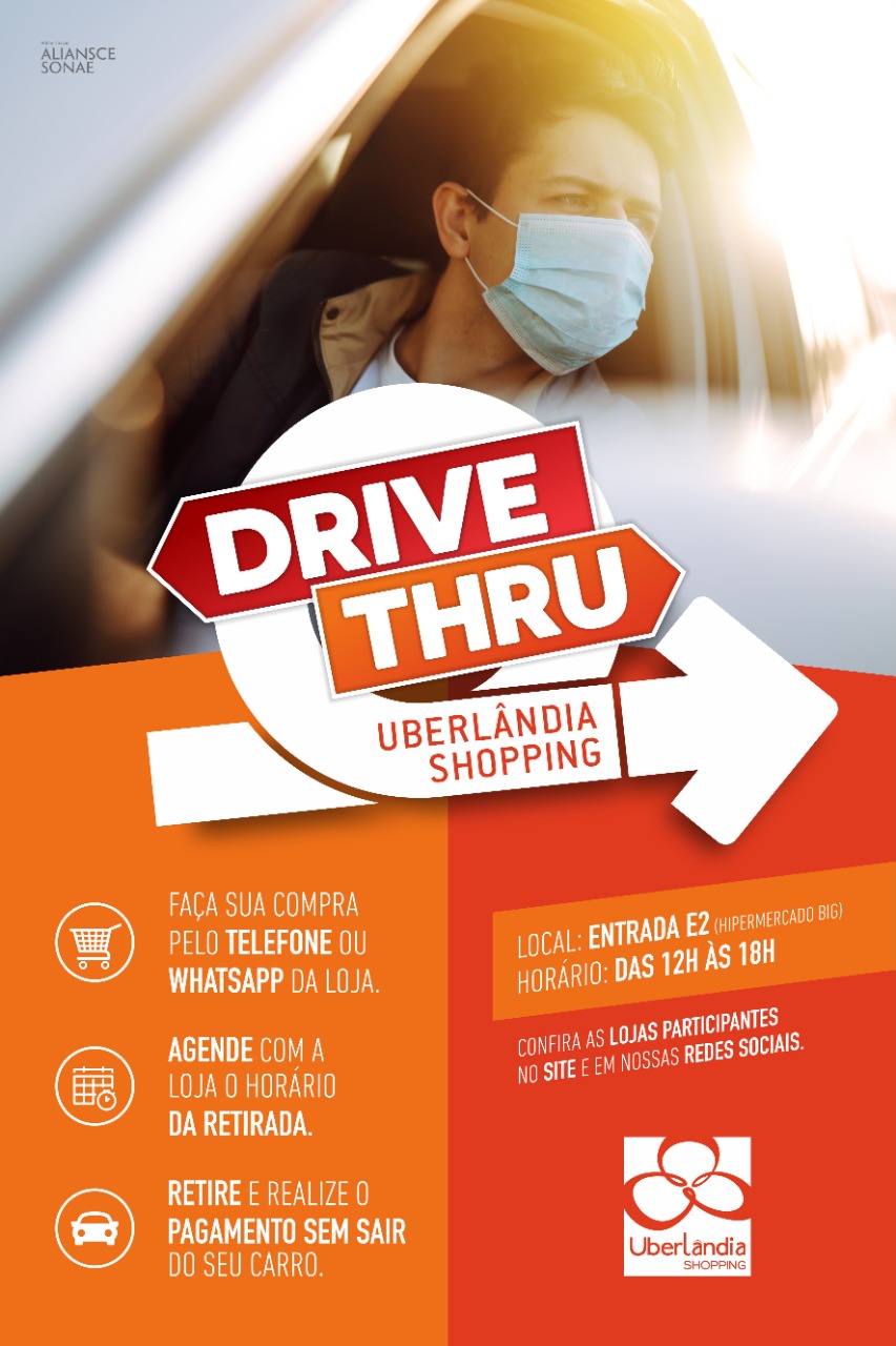 Uberlândia Shopping inova colocando Drive-Thru à disposição de clientes