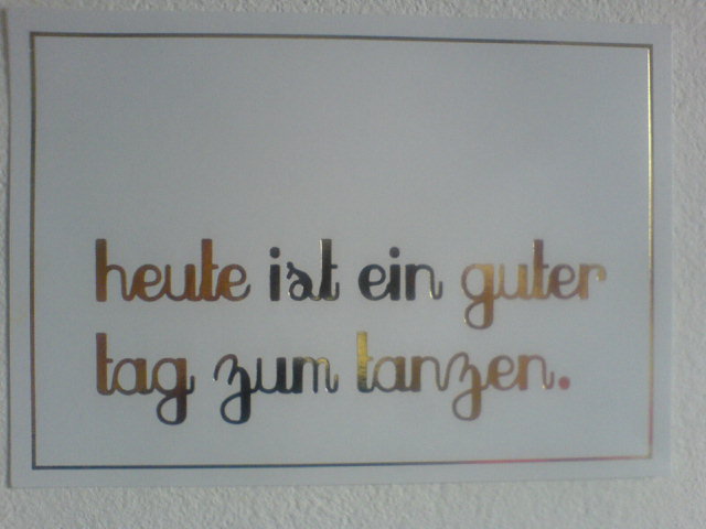 heuteisteingutertagzumtanzen