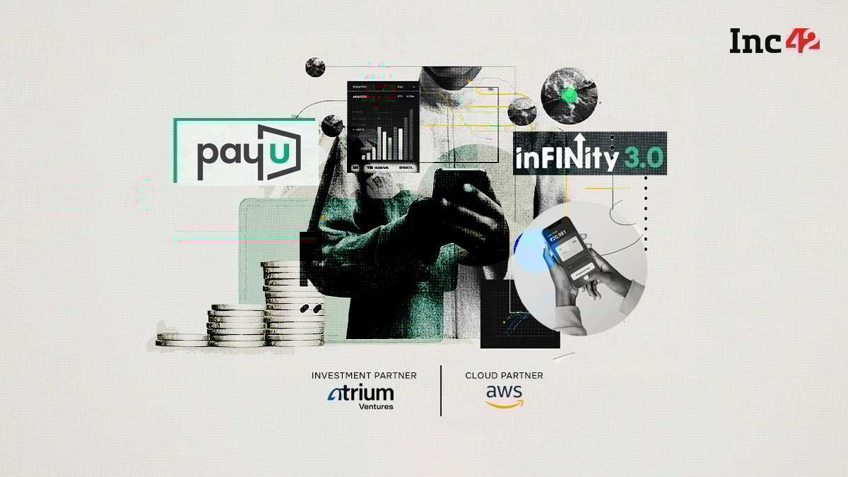 PayU’s inFINity 3.0 Aims To Make Early Stage Fintechs Scale-Fast