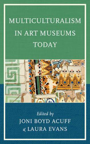 Series on Multiculturalism in Museums on ArtMuseumTeaching.com