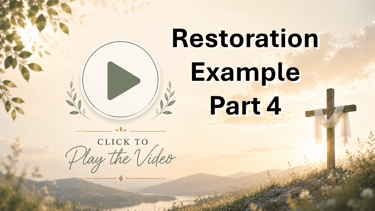 Restoration Example Part 4 Poster Image
