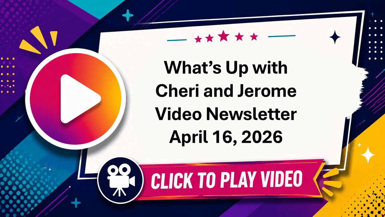 What's Up with Cheri and Jerome April 16, 2026, Poster Image
