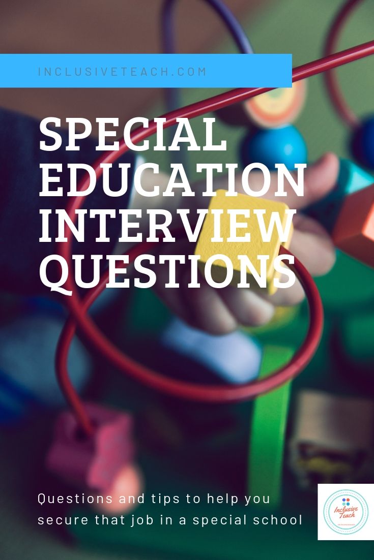 Special Education Interview Questions Ace That Teacher Interview