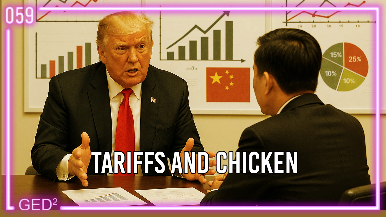 059 – Tariffs and Chicken episode artwork