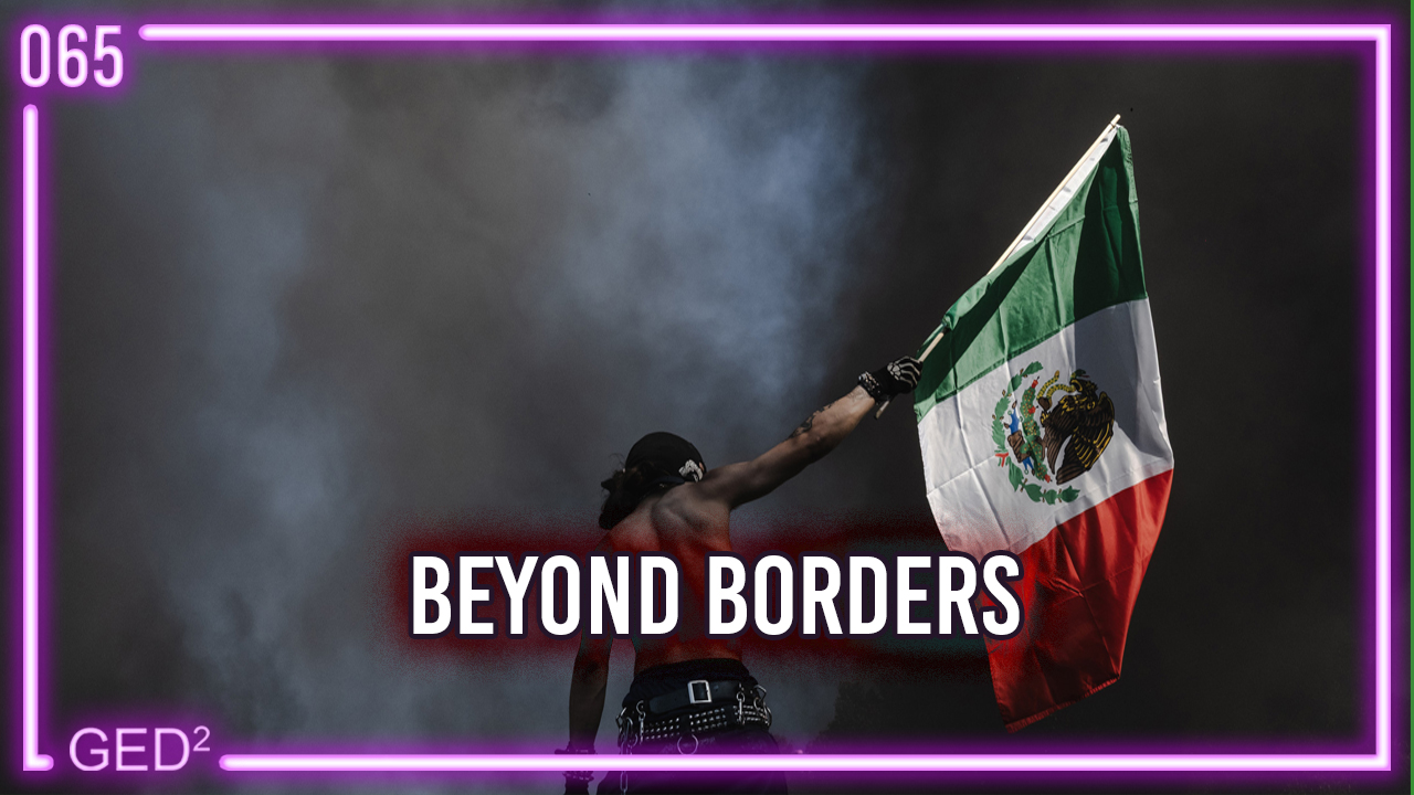 065 – Beyond Borders episode artwork