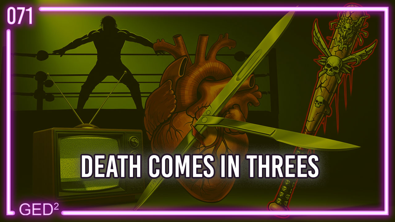 071 – Death comes in threes episode artwork
