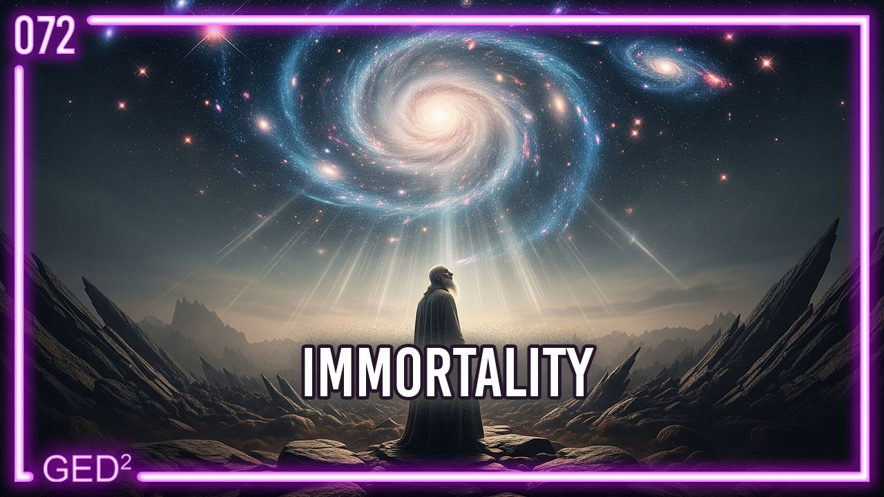 072 – Immortality, What does it mean to live forever? episode artwork