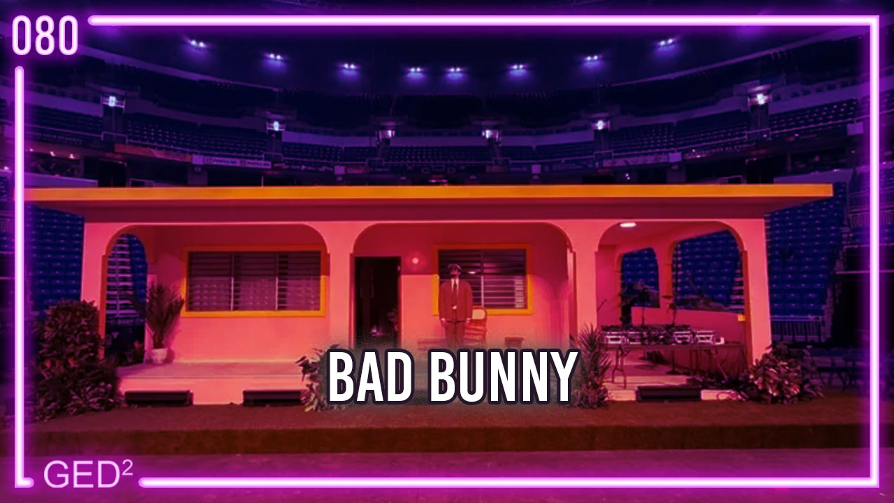 080 – Bad Bunny episode artwork