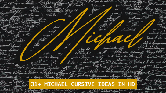 Michael In Cursive Writing - Best Landscape Backgrounds in High Resolution