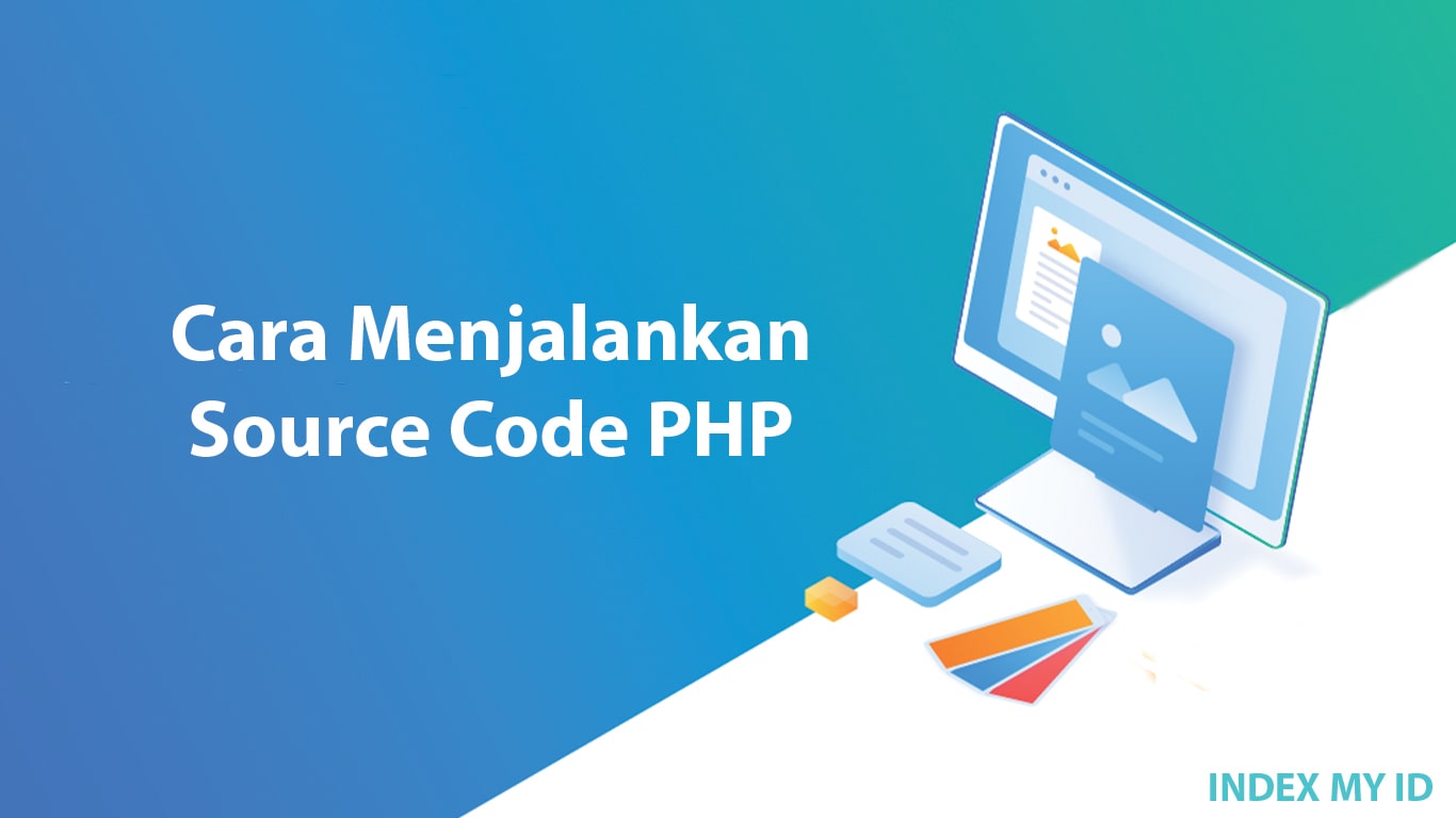 Cara Menjalankan Source Code PHP - INDEX MY ID