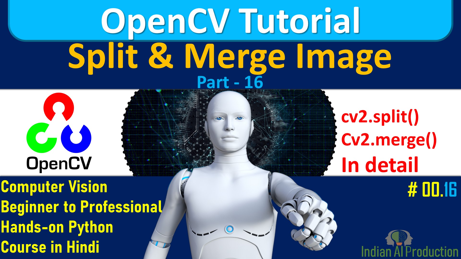 Split & Merge Image Using OpenCV Python