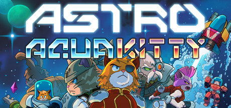 Astro Aqua Kitty アストロ・アクア・キティ Astro Aqua Kitty (Review) | Indie Gamer Chick