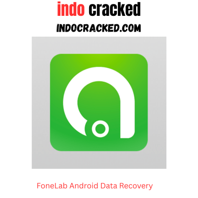 FoneLab Android Data Recovery