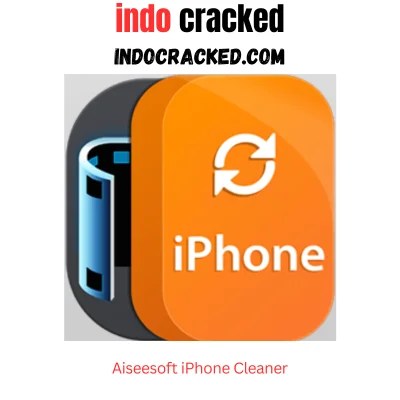 Aiseesoft iPhone Cleaner Full Version Download