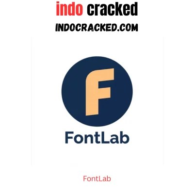 FontLab Full Version Download Full Version Indonesia