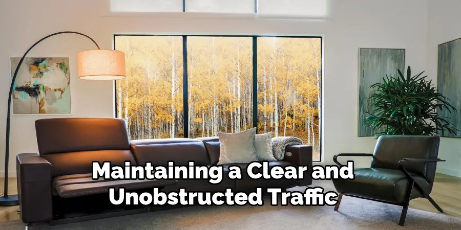 Maintaining a Clear and
Unobstructed Traffic