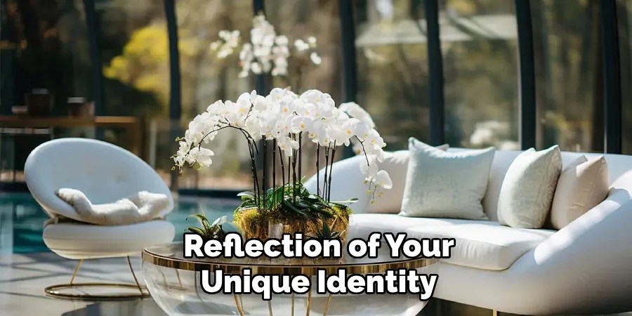 Reflection of Your
Unique Identity