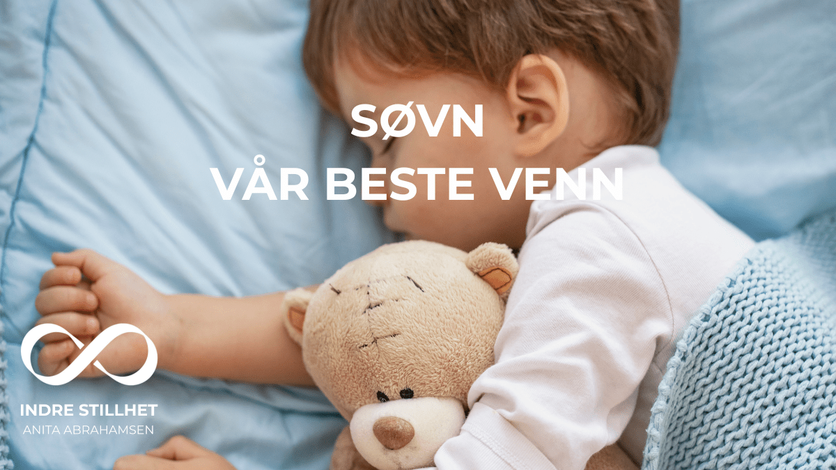 Søvn; vår beste venn