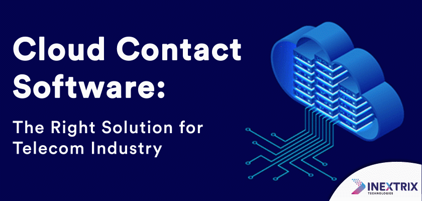 Cloud contact software