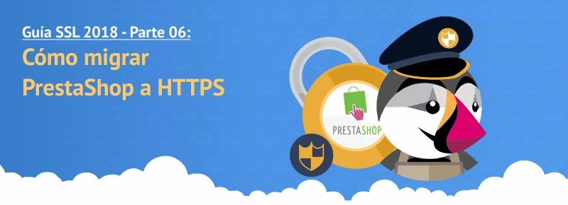 C Mo Migrar Prestashop A Https Gu A Ssl 2019 Parte 6 - Best City Photos in HD