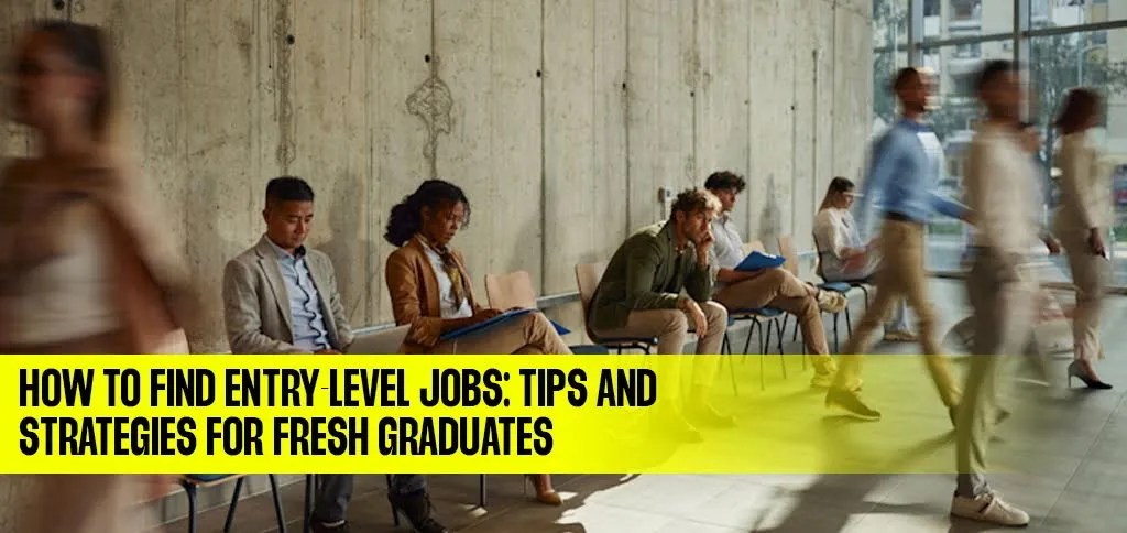 Entry Level Jobs