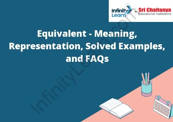 Equivalent