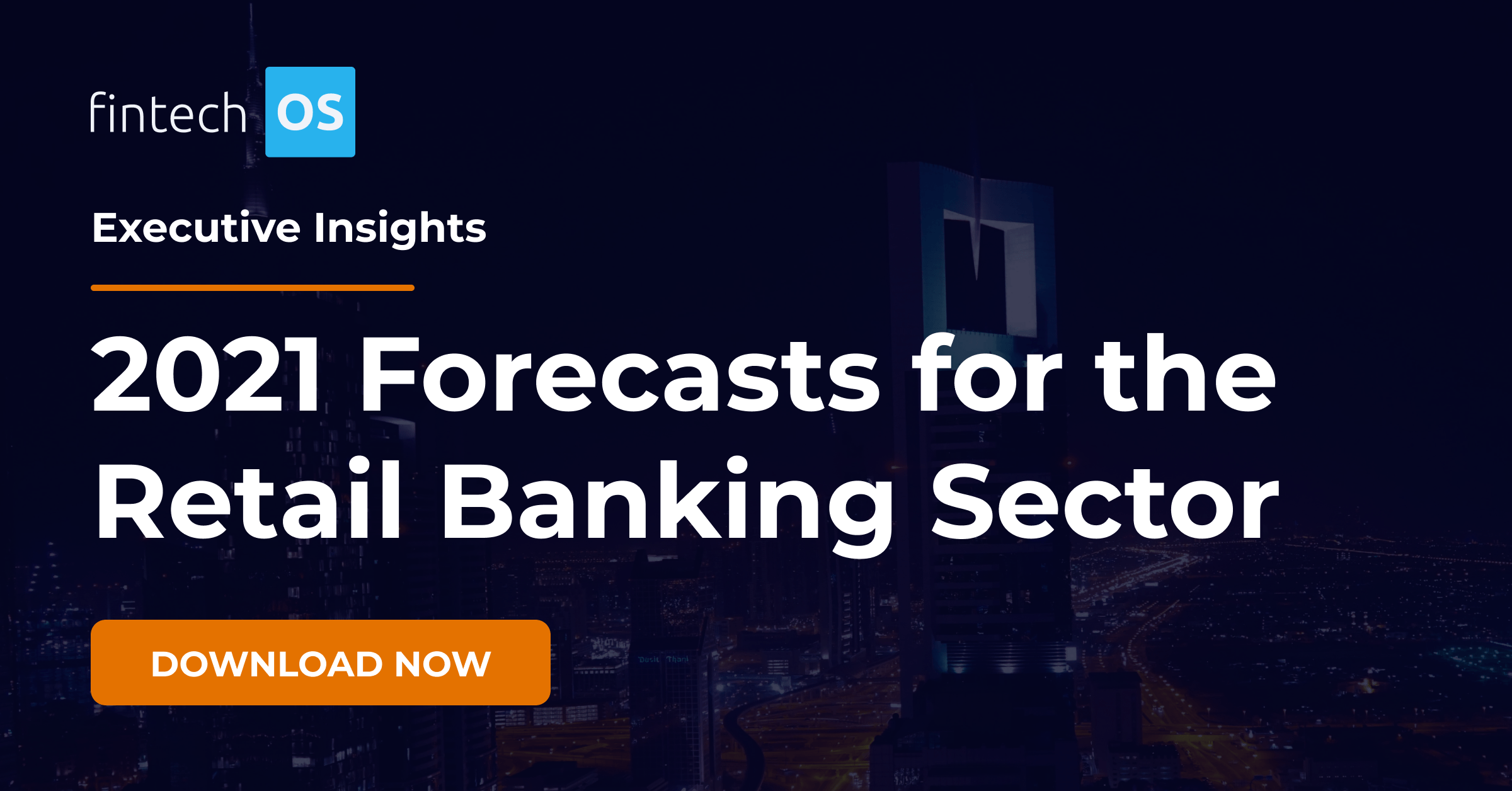 Retail Banking 2021 Forecasts