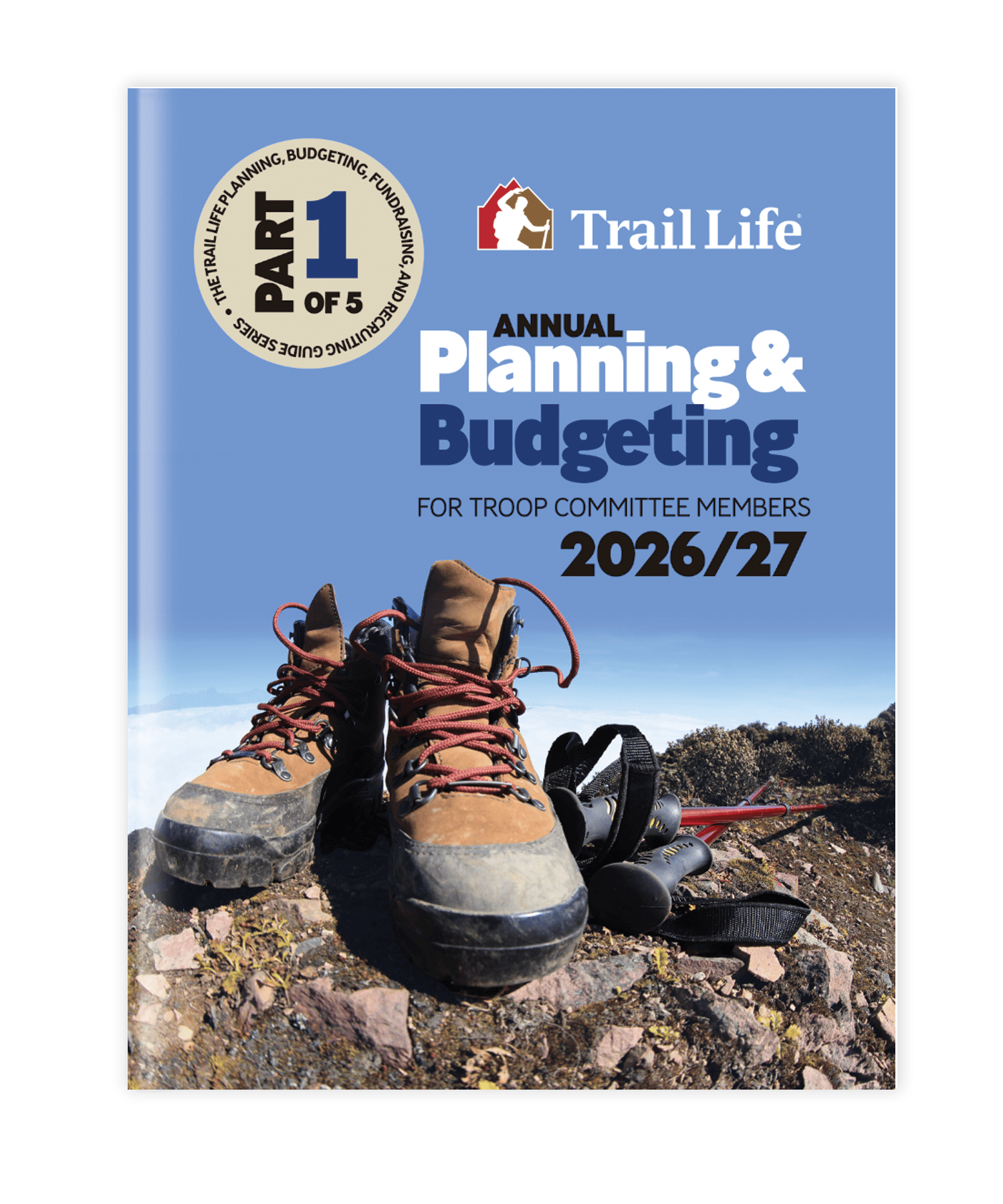 Trail Life Planning Guides 2026 Planning Guide 1 