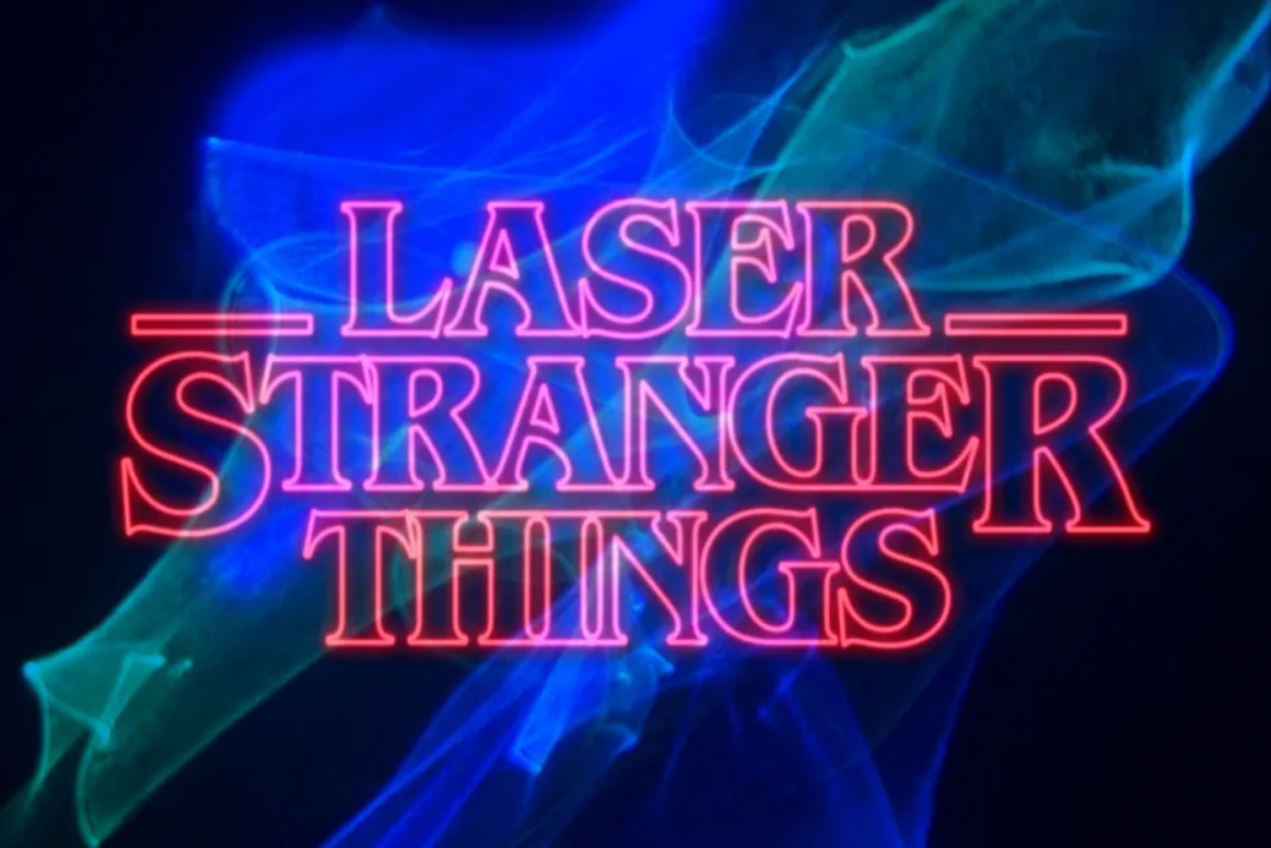 Laser Stranger Things