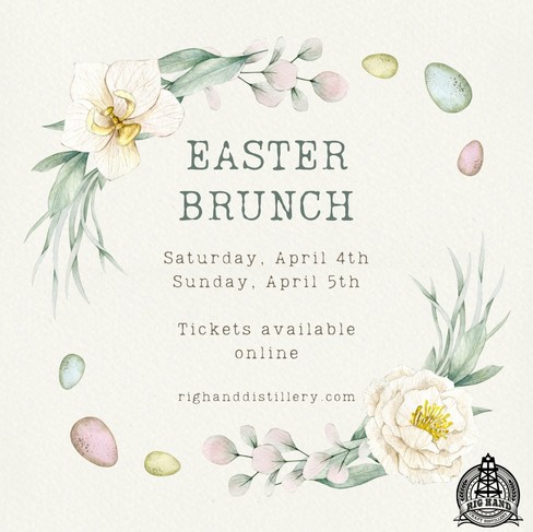 Easter Brunch at Rig Hand Distillery