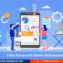 7 Best Practices For Mobile Optimization - Info Hub Digital