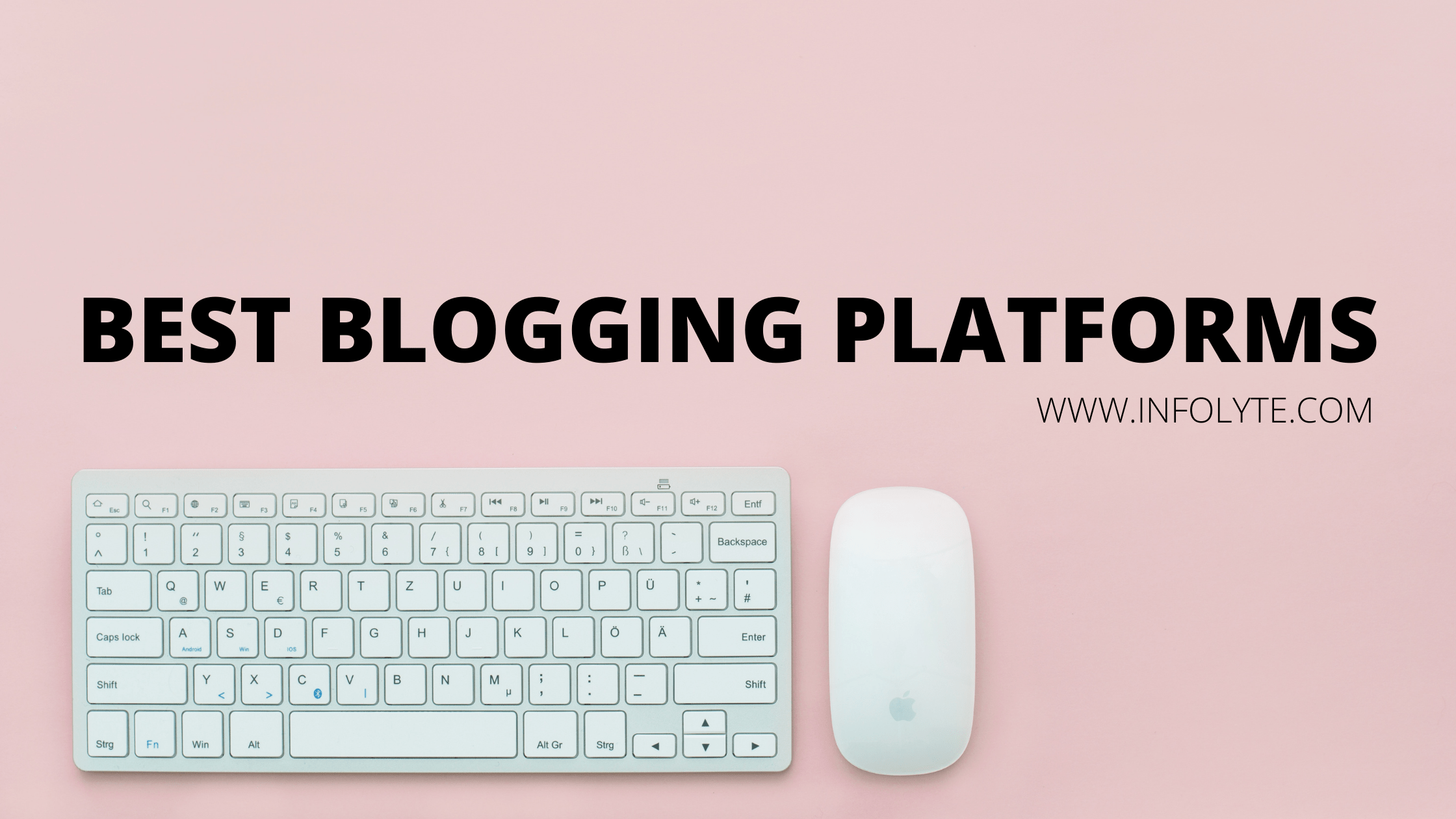 BEST BLOGGING PLATFORMS