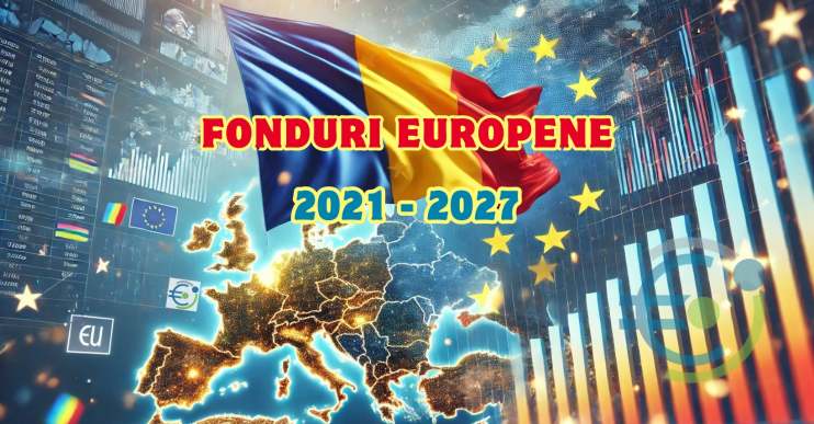 Fonduri europene 2021-2027 Fonduri europene 2021-2027