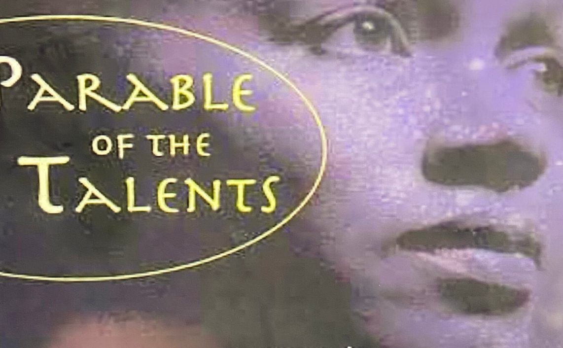 Octavia Butler - Parable of the Talents