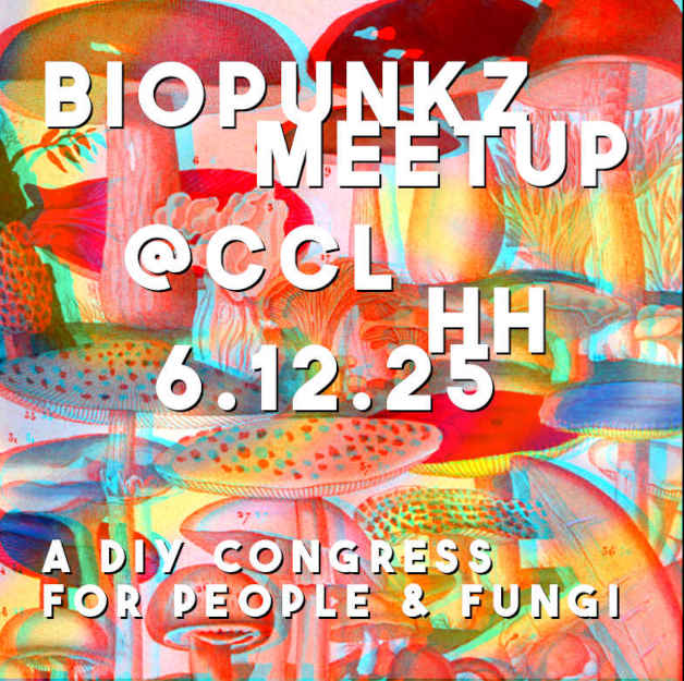 Biopunkz Meetup @ CCL 2025