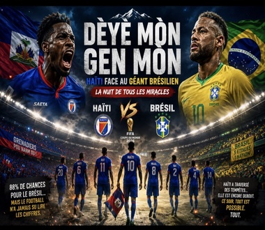 ALERTE EXPLOIT ! Haïti Défie le Brésil et Veut Écrire le Plus Grand Miracle de son Histoire