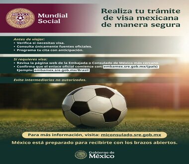 Coupe du monde 2026, effectuez votre demande de visa en toute sécurité, le Mexique est prêt à vous accueillir