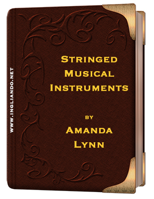 Doppio senso in inglese: Stringed Musical Instruments