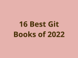 16 Best Git Books Of 2022 How To Learn Git