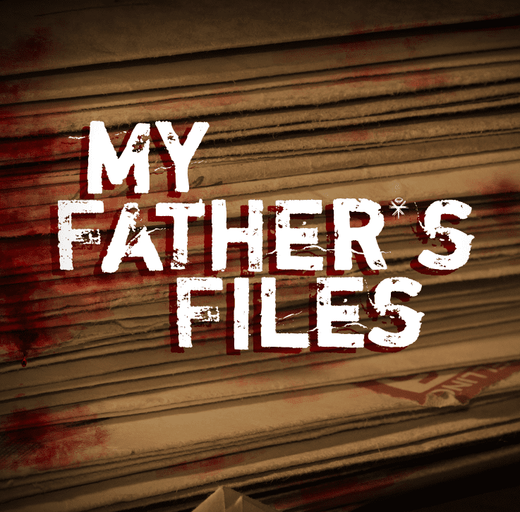 My Father's Files text overlay on a stack of old, blood-stained papers.