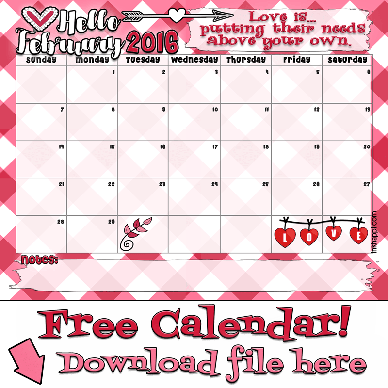 February 2016 Calendar and Love Print! - inkhappi