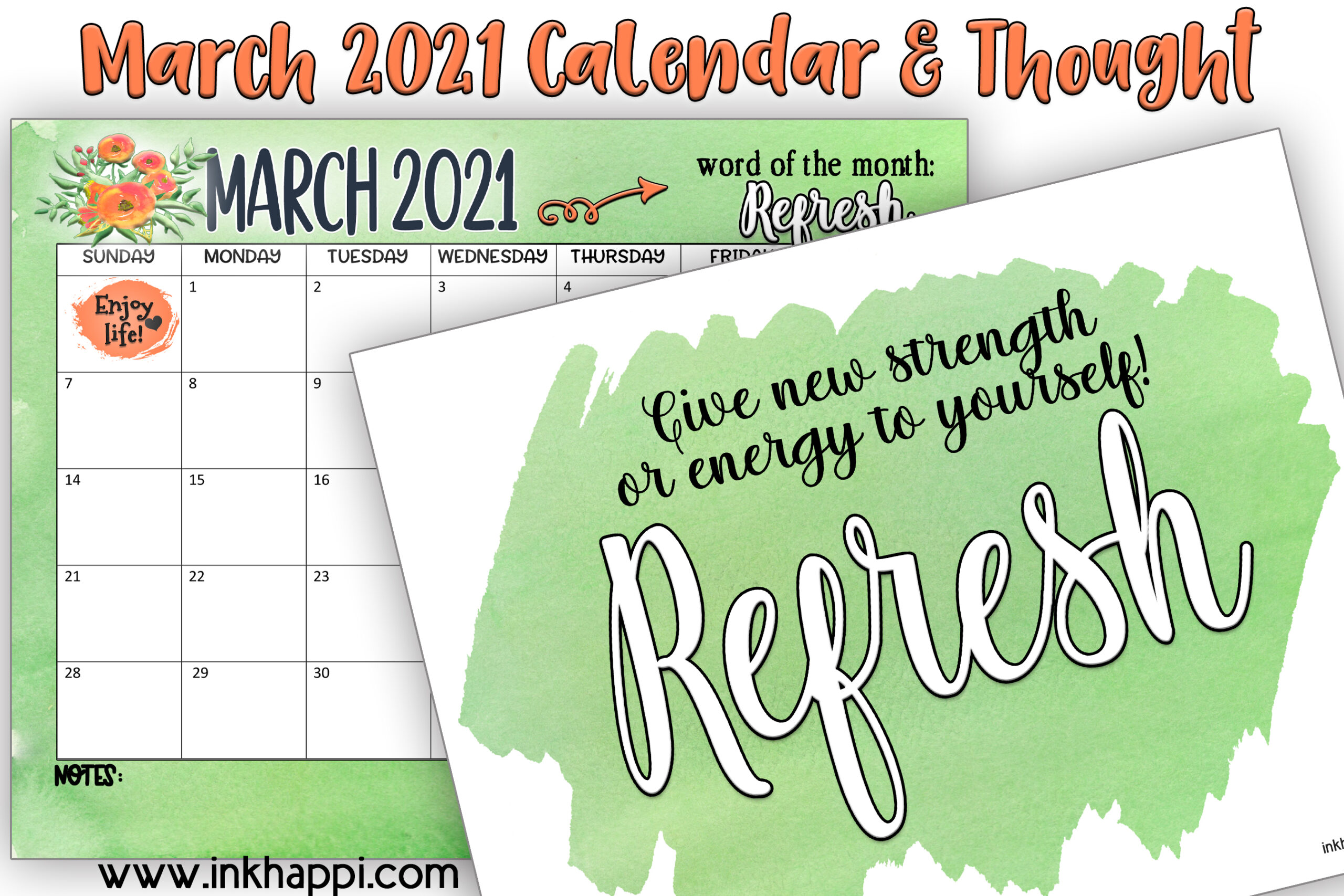 March 2021 Calendarand a one word print and thought: Refresh #freeprintable #calendar #refresh #motibationalthoight