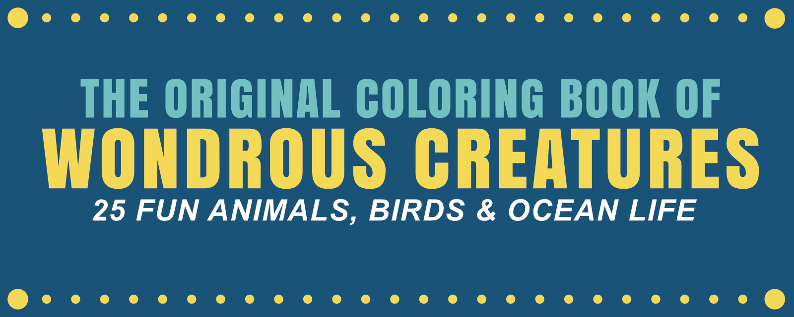 An original animal coloring book featuring 25 playful illustrations inspired by animals, birds, and ocean life.
