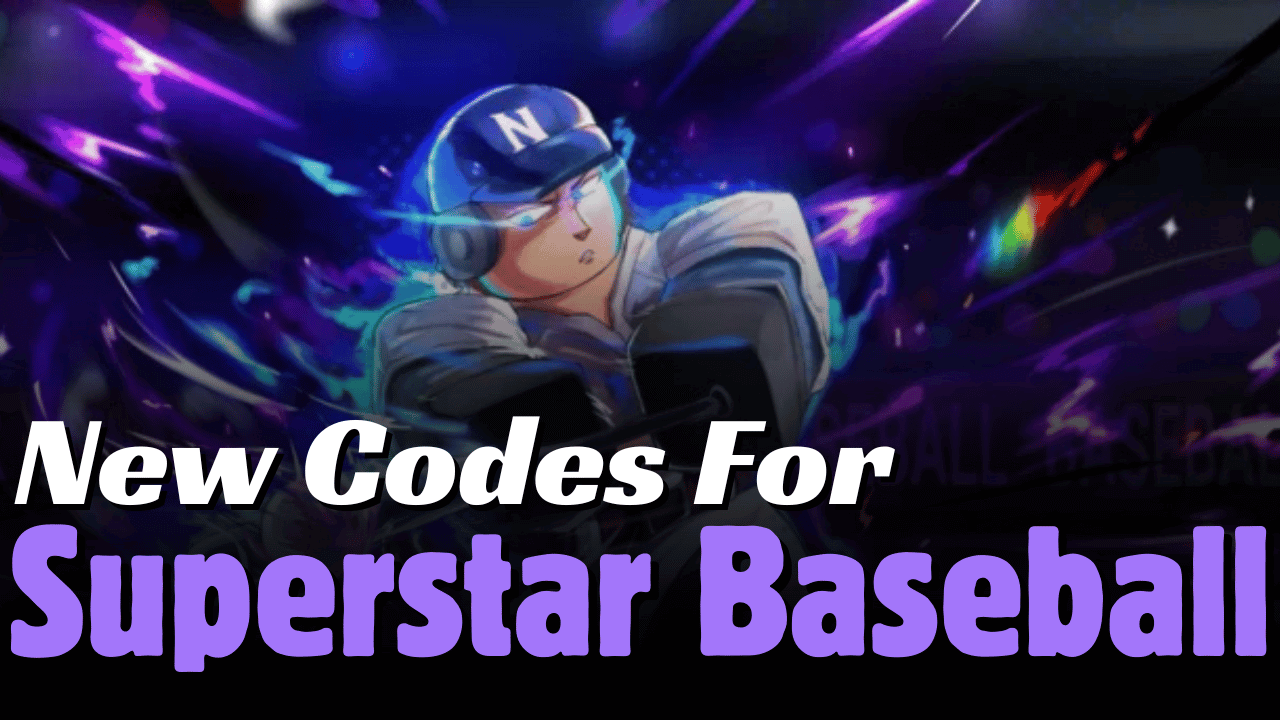 Superstar Baseball Codes March 2026 Superstar Baseball Codes 3 1 