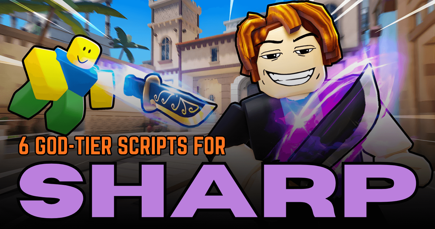 6 God Tier SHARP Scripts ESP And Auto Combat Tools 6 God Tier SHARP Scripts - ESP And Auto Combat Tools 1 2 