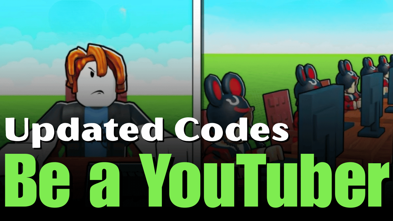 Be A YouTuber Codes February 2026 Be A YouTuber Codes 1 1 