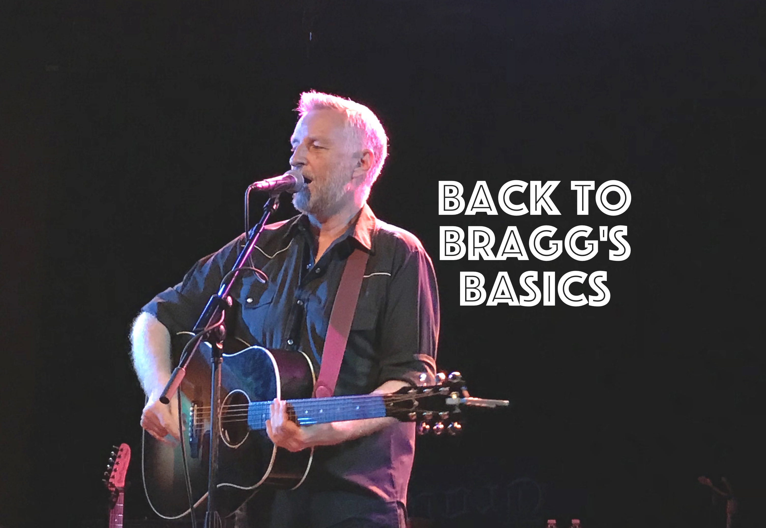 Back To Bragg’s Basics, InnerEdgeMusic.com .