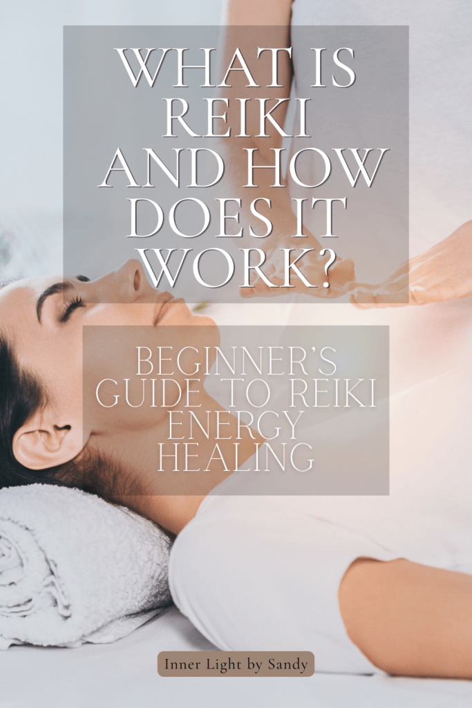 What is Reiki and how does it work beginner’s guide